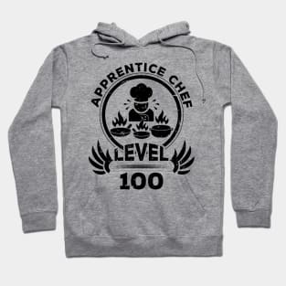 Level 100 Apprentice Chef Funny Cook Gift Hoodie